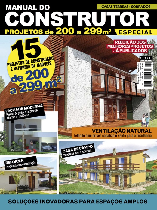Manual do Construtor Projetos Especial Ed. 3 - 15 Projetos de 200 a 299 m²
