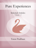 Pure Experiences Volume 2 - Tarun Pradhaan