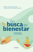 En busca del bienestar - Jorge Juan Toledano