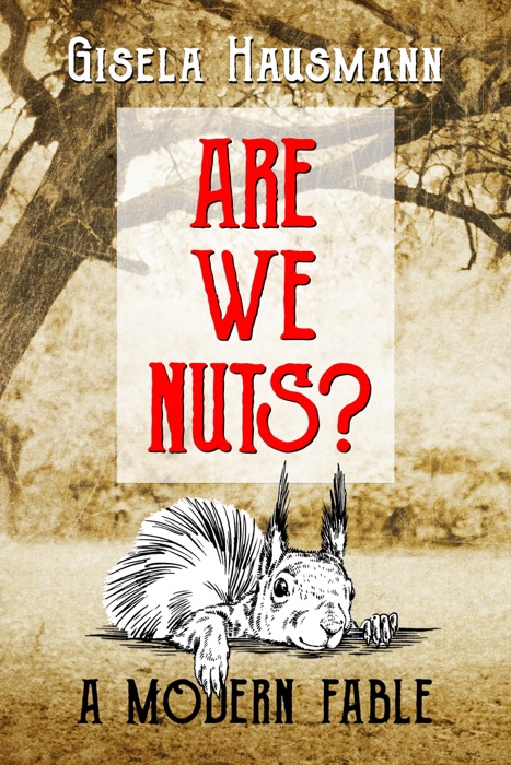 Are We Nuts?