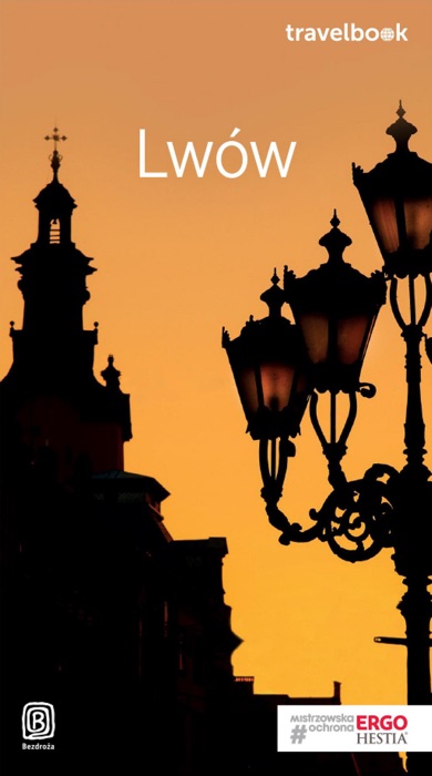 Lwów. Travelbook. Wydanie 2