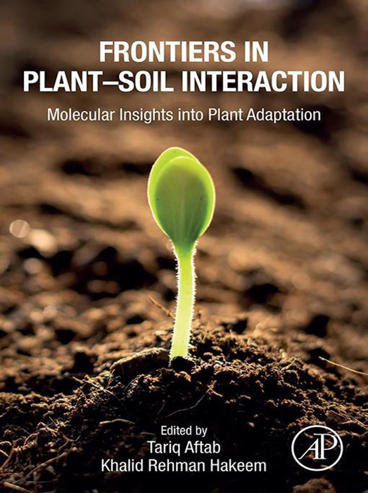 Frontiers in Plant–Soil Interaction (Enhanced Edition)