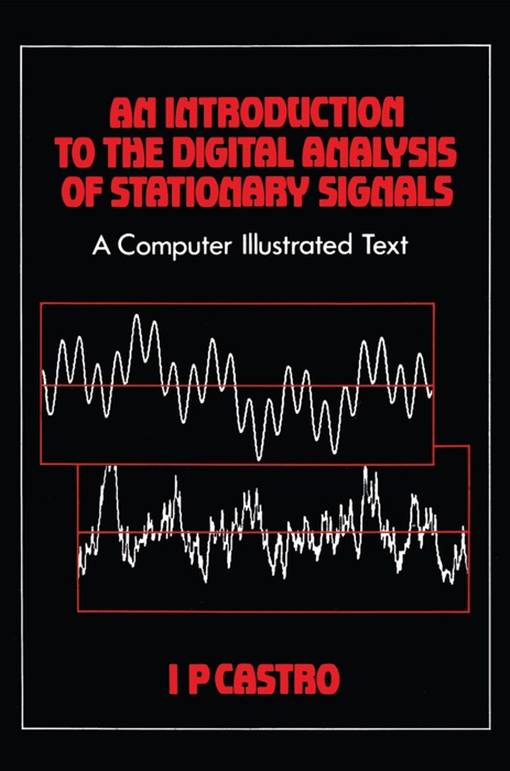 An Introduction to the Digital Analysis of Stationary Signals