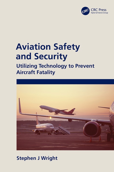 Aviation Safety and Security