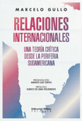 Relaciones internacionales - Marcelo Gullo