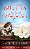 Mutts & Magnolias Book Cover
