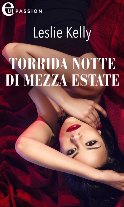 Torrida notte di mezz'estate (eLit)