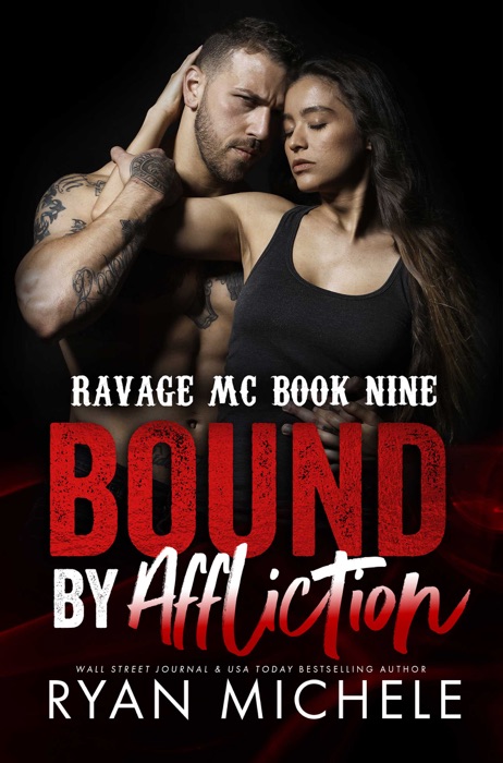 Bound by Affliction (Ravage MC #9) (Bound #4)