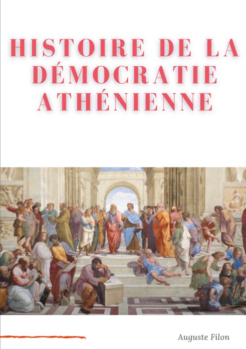 Histoire de la Démocratie Athénienne