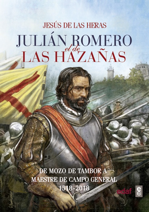 Julian Romero el las hazañas