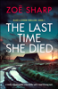 Zoë Sharp - The Last Time She Died artwork