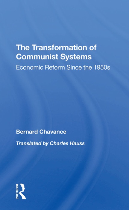 The Transformation Of Communist Systems