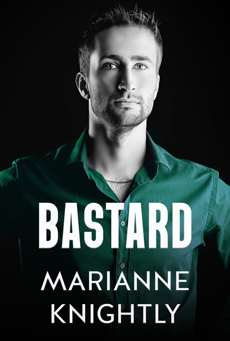 Bastard (Brazenbourg #1)