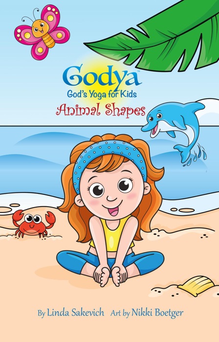 Godya: God's Yoga for Kids