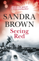 Sandra Brown - Seeing Red artwork