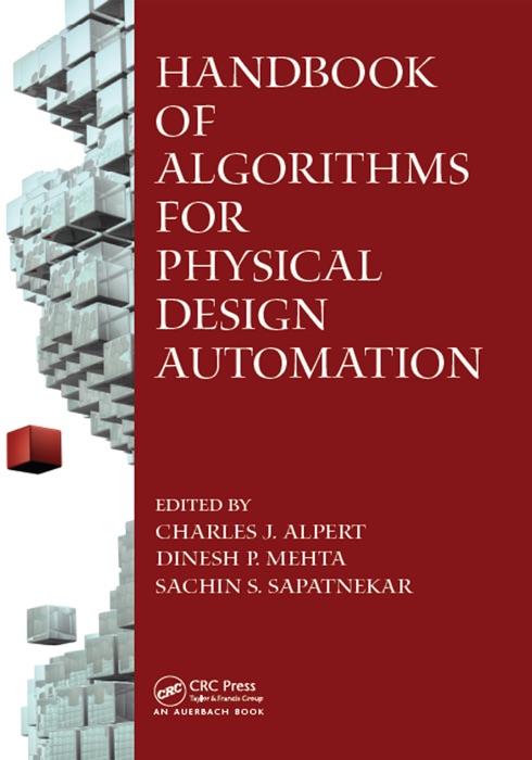 Handbook of Algorithms for Physical Design Automation