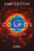 Cosmos. Mundos posibles - Ann Druyan