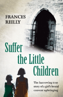 Frances Reilly - Suffer The Little Children artwork