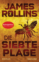 James Rollins - Die siebte Plage artwork