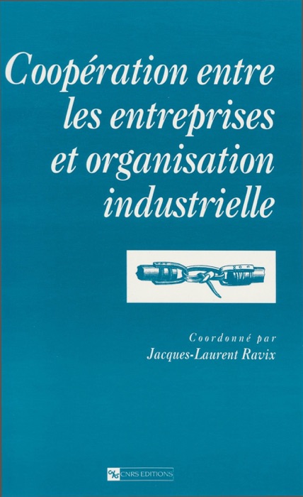 Coopération entre les entreprises et organisation industrielle