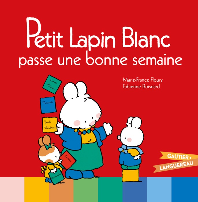 Petit Lapin Blanc passe une bonne semaine