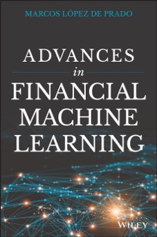 Advances in Financial Machine Learning - Marcos Lopez de Prado