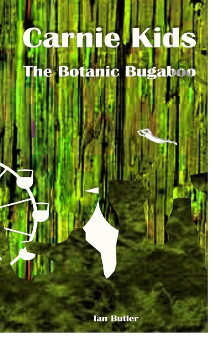 Carnie Kids - The Botanic Bugaboo