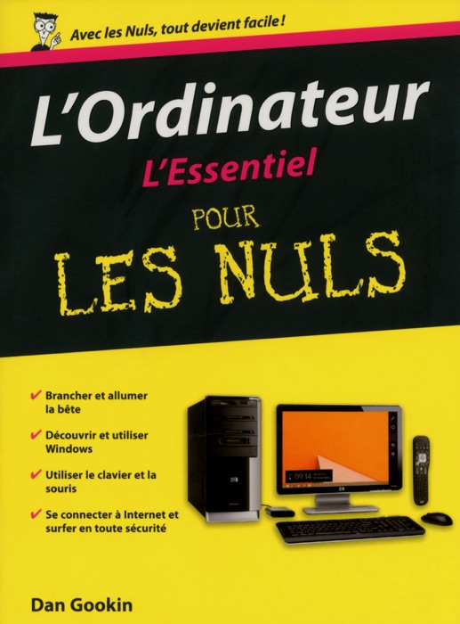 Ordinateur:  l'essentiel pour les Nuls