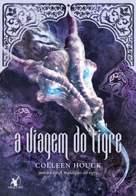 Capa do livro A Viagem do Tigre de Colleen Houck