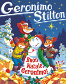 Buon Natale, Geronimo! - Geronimo Stilton