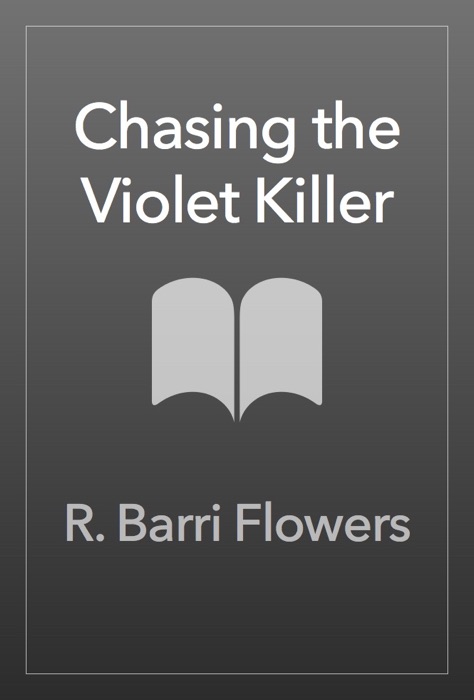 Chasing the Violet Killer