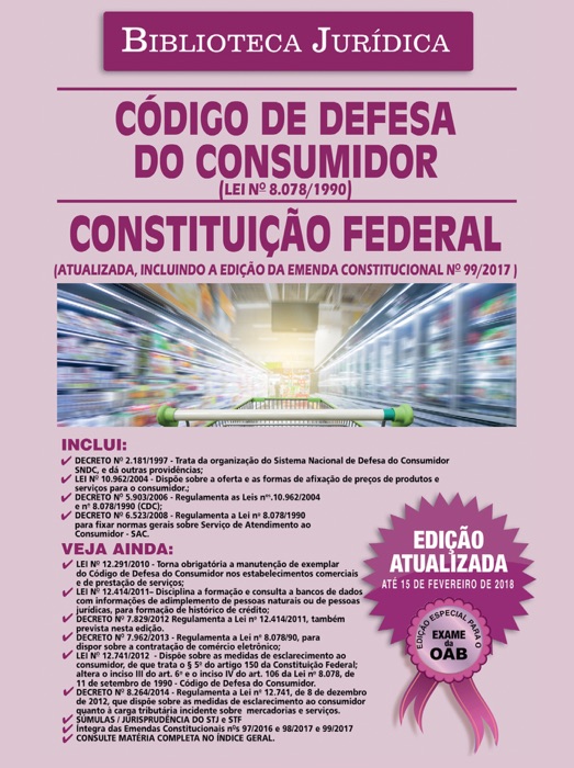 Biblioteca Jurídica: Código de Defesa do Consumidor e Constituição Federal