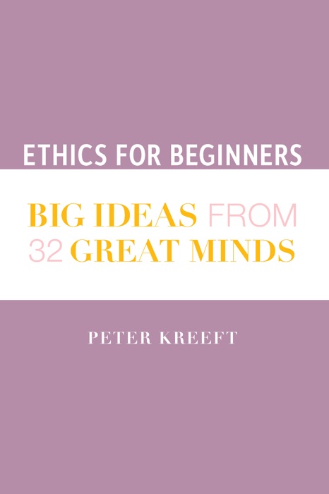 Ethics for Beginners