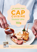 Je passe mon CAP Cuisine en candidat libre - Christophe Dovergne