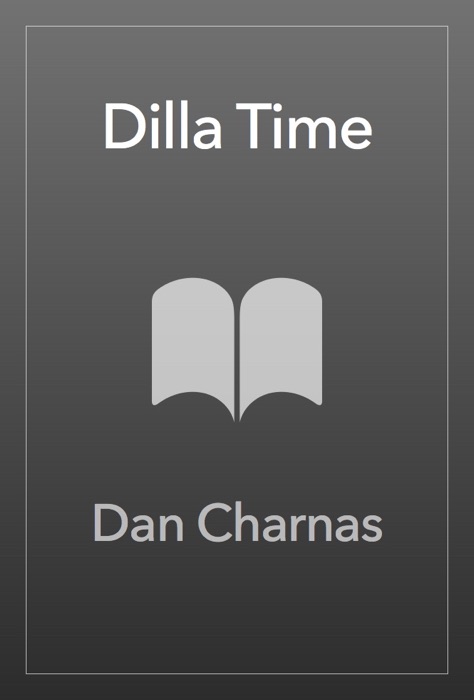 Dilla Time