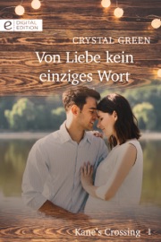 Von Liebe kein einziges Wort - Crystal Green by  Crystal Green PDF Download