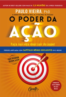 Capa do livro O Poder da Ação: Faça sua Vida Ideal Sair do Papel de Paulo Vieira