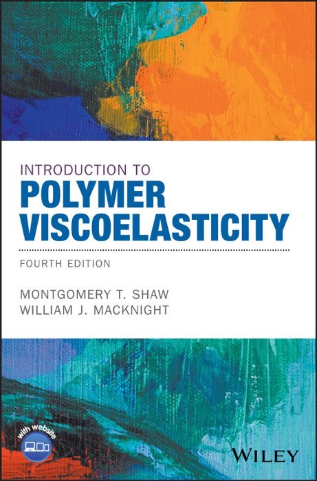 Introduction to Polymer Viscoelasticity