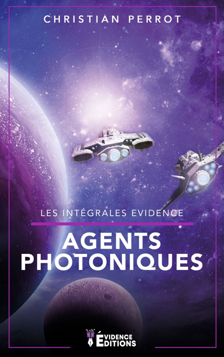 Agents Photoniques - L'Intégrale