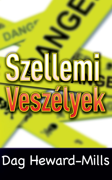 Szellemi Veszélyek