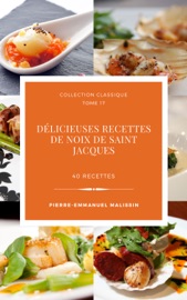 Délicieuses Recettes de Coquilles Saint-Jacques