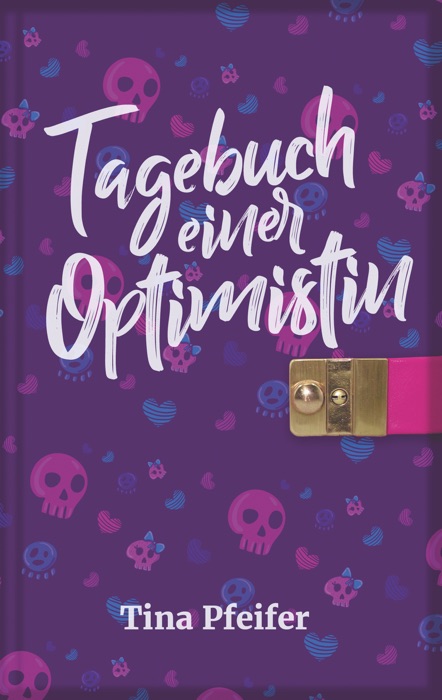 Tagebuch einer Optimistin