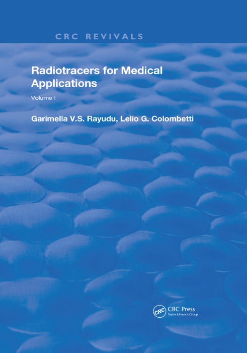 Radiotracers for Medical Applications