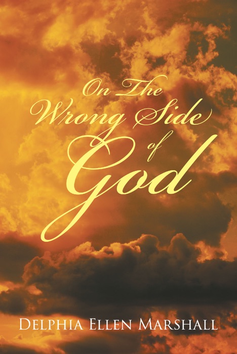 On the Wrong Side of God