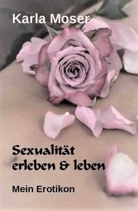 Sexualität erleben & leben