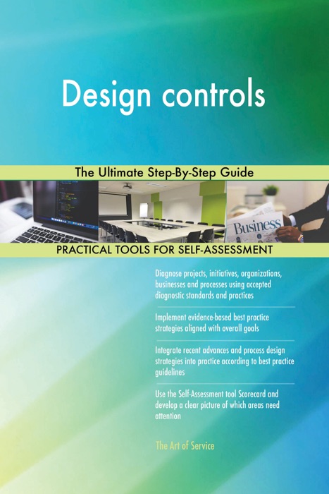 Design controls The Ultimate Step-By-Step Guide