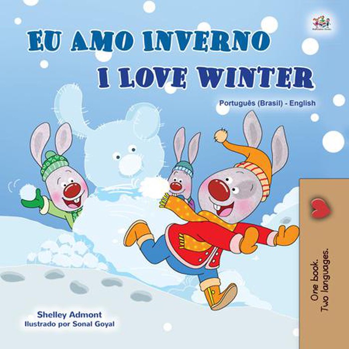 Eu Amo Inverno I Love Winter