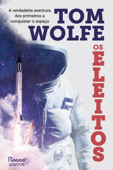 Os eleitos - Tom Wolfe