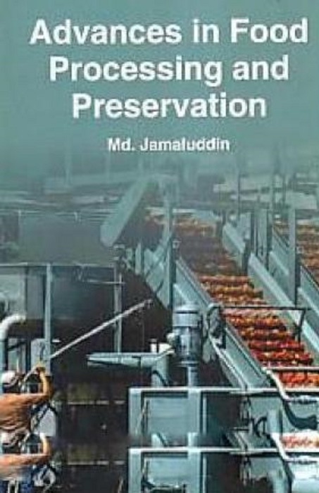 Advances in Food Processing and Preservation