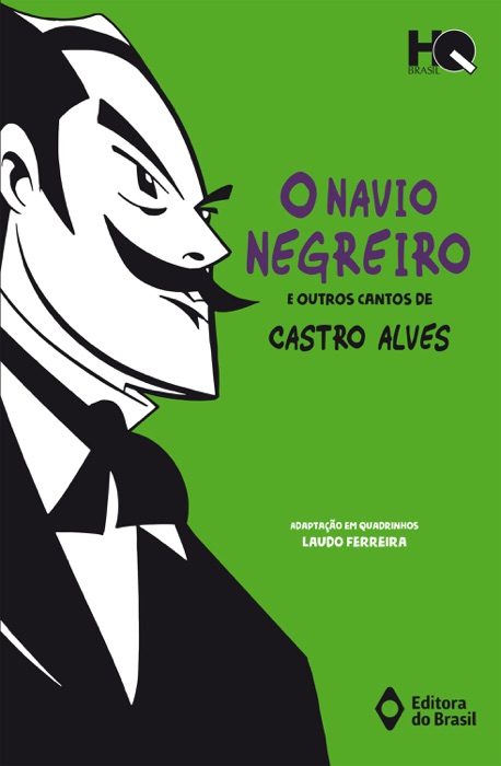 O navio negreiro e outros cantos de Castro Alves